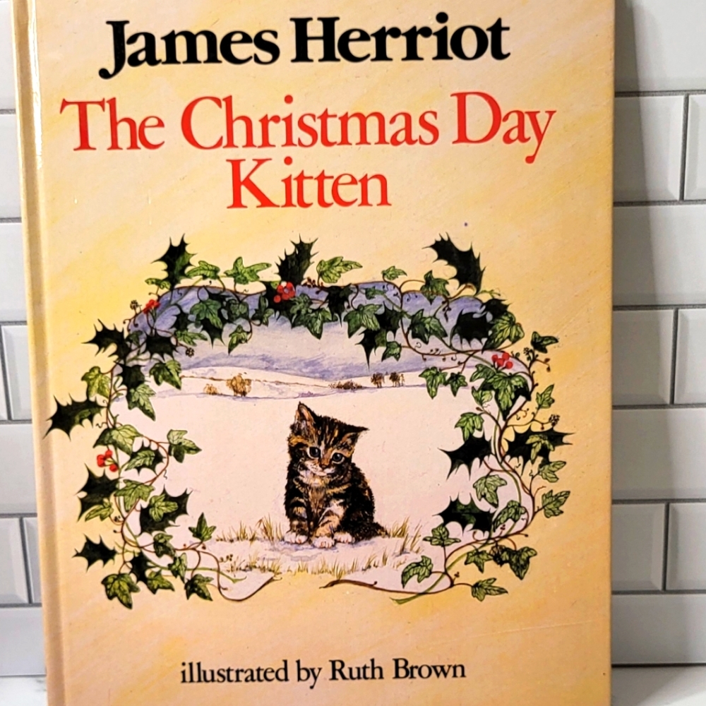 Th e Christmas Day Kitten , James Herriot